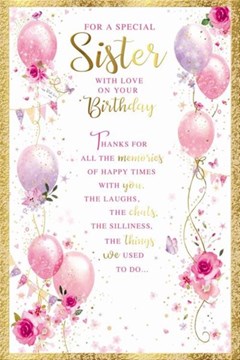Sister Birthday Card - Pink Lilac Balloons Flowers Butterflies & Gold Foil 9x6"