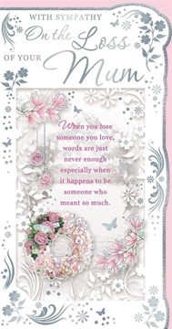 Loss Of Your Mum Sympathy Card - Pink Flower Wreath Foil Butterflies 9x4.75" Loss Of Your Mum Sympathy Card - Pink Flower Wreath Foil Butterflies 9x4.75"