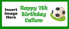 Personalised Landscape Party Banner - Green Football - Add Your Own Photo & Text
