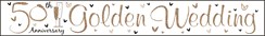 Golden 50th Anniversary Foil Party Banner - Happy 50th Anniversary