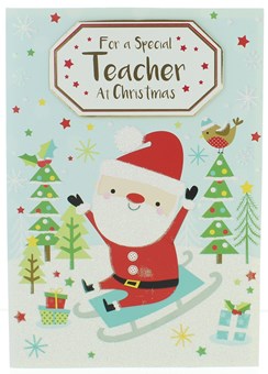 Teacher Christmas Card -Santa on Sleigh with Trees Gifts Glitter & Foil 7.5x5.5"
