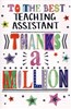 Thank You Teaching Assistant Card - Thanks a Million with Silver Foil 7.5x5.25"