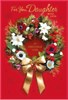 Daughter Christmas Card - Red with Floral Wreath and Gold Foil 7.75" x 5.25"