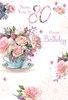 Age 80 80th Birthday Card - Pink Flowers in Teacup with Glitter 7.75" x 5.25"