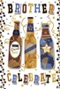 Brother Birthday Card - Brown & Blue Bottles of Beer with Gold Foil 7.75x5.25"