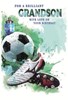 Grandson Birthday Card Green Background Football & Boots Silver Foil 7.75x5.25"