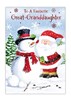 Great Granddaughter Christmas Card - Santa & Snowman with Red Foil 7.5x5.25"