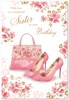 Sister Birthday Card - Pink Flowers Handbag and Shoes with Gold Foil 7.75x5.25"