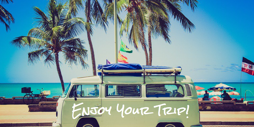 Enjoy your trip!