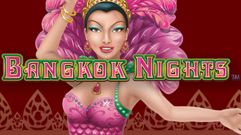 BANGKOK NIGHTS