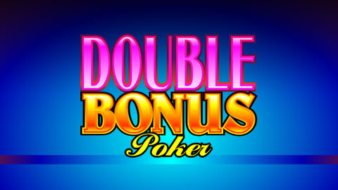 DOUBLE BONUS POKER