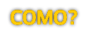 COMO? 