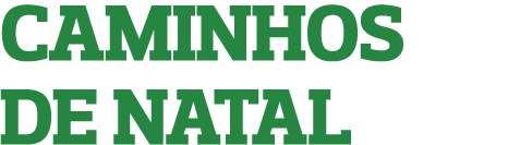 CAMINHOS DE NATAL