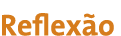 Reflexão