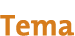Tema