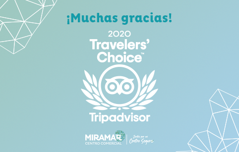 ¡Centro Comercial Miramar obtiene el premio Travellers' choice 2020 de TripAdvisor!