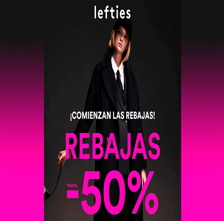 LEFTIES: empiezan nuestras REBAJAS ¡Hasta -50%!