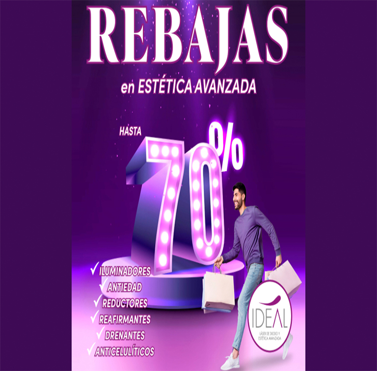 CENTROS IDEAL: ¡Hasta el 70% en ESTÉTICA AVANZADA!