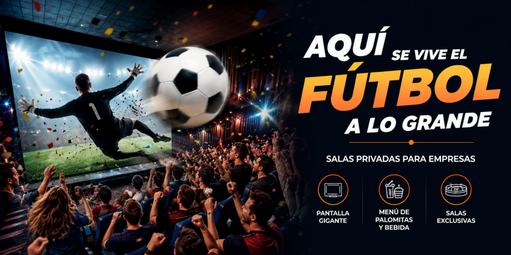 Vive el Mundial en pantalla grande