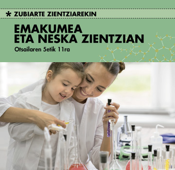 Emakumea eta neska zientzian Zubiarten
