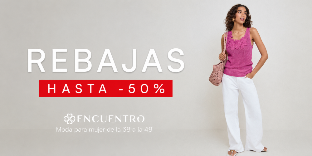 Rebaixes fins a -50% a Encuentro