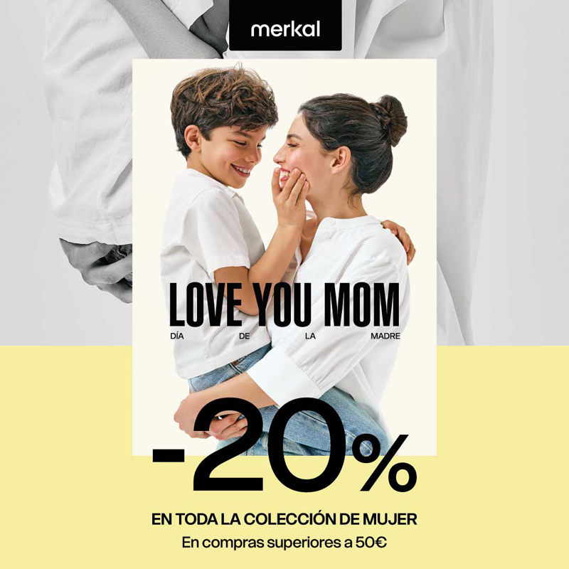 Celebra el Día de la Madre con -20% en moda de mujer