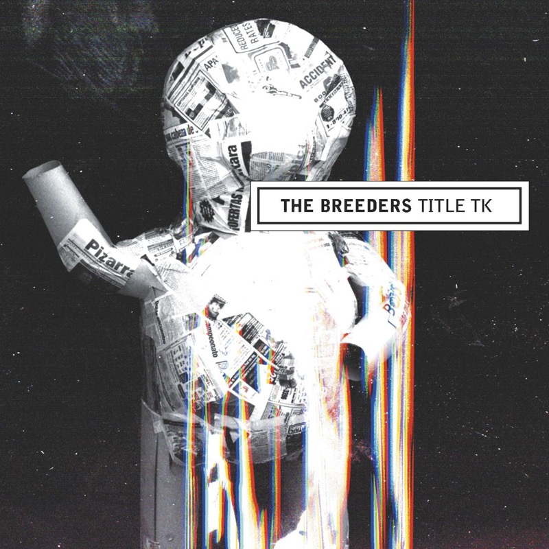 Image result for The Breeders - Title TK (4AD)