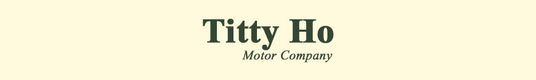 Titty Ho Motor Company