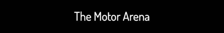 The Motor Arena Westholme Road