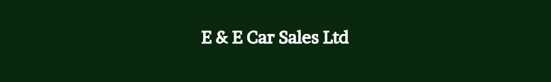 E&E Car Sales Ltd