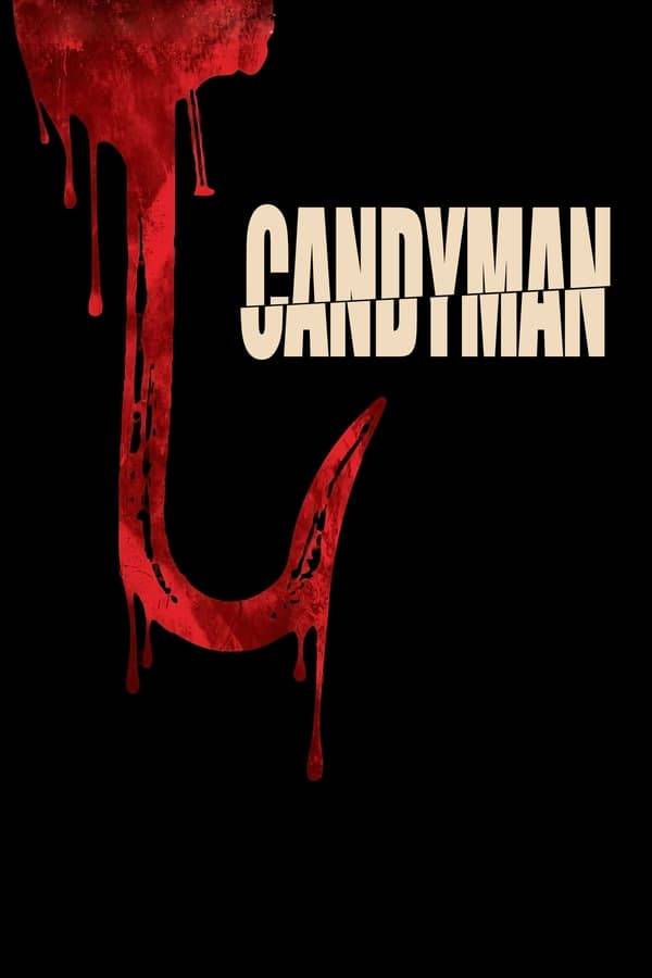 Candyman (2021)mOvie download full HD 720p NETFLIX Tickets, August 24