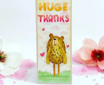 Huge Thanks Bear Card