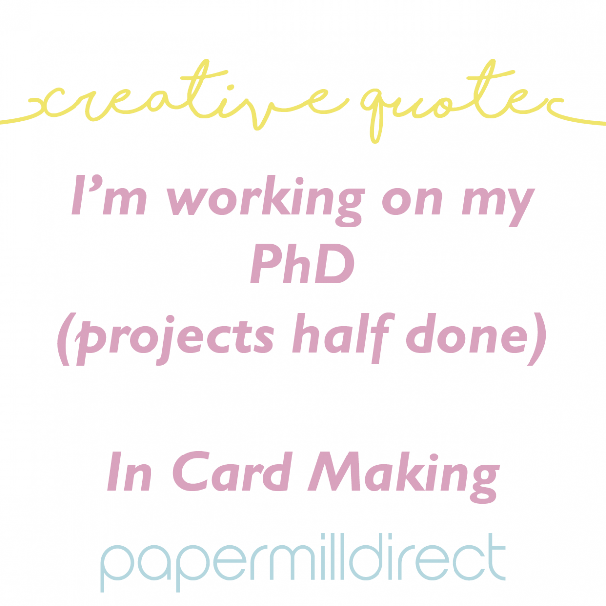 Creative Quotes For Your Craft Room