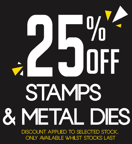 25 OFF STAMPS DIES