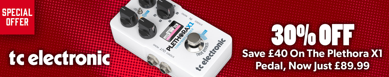 TC Electronic Plethora X1 Special Offer - £40 off, was £129.99 now £89.99 - Andertons Music Co.