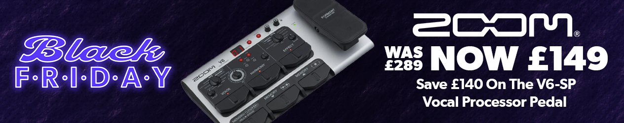 £140 off the Zoom V6-SP Vocal Processor, now £149 - Black Friday Clearance 2026