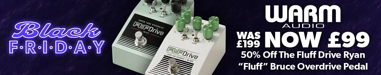 Warm Audio Fluff (FLF) Drive pedals - Black Friday Clearance 2026
