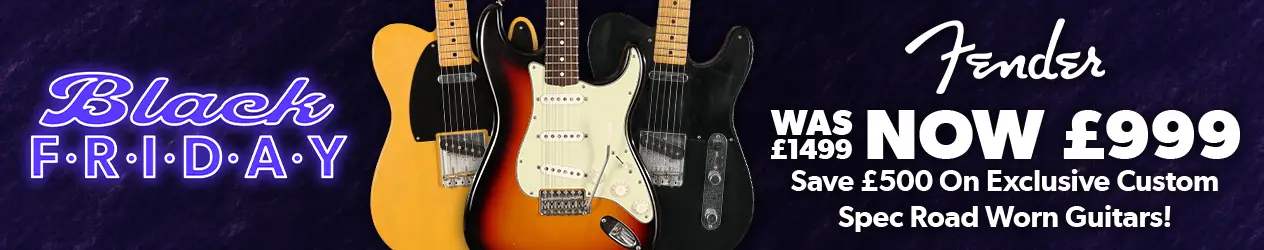 Fender FSR Road Worn £999 - Black Friday Clearance 2026