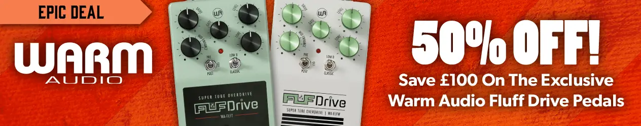 Warm Audio FLF Drive 'Fluff' signature overdrive - UK exclusive half price - Andertons Music Co.