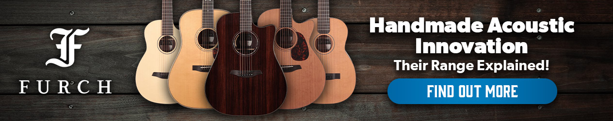 Furch Guitars - their innovative acoustic guitar range explained in our blog! - Andertons Music Co.