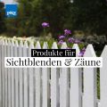 PNZ Sichtblenden/Zäune