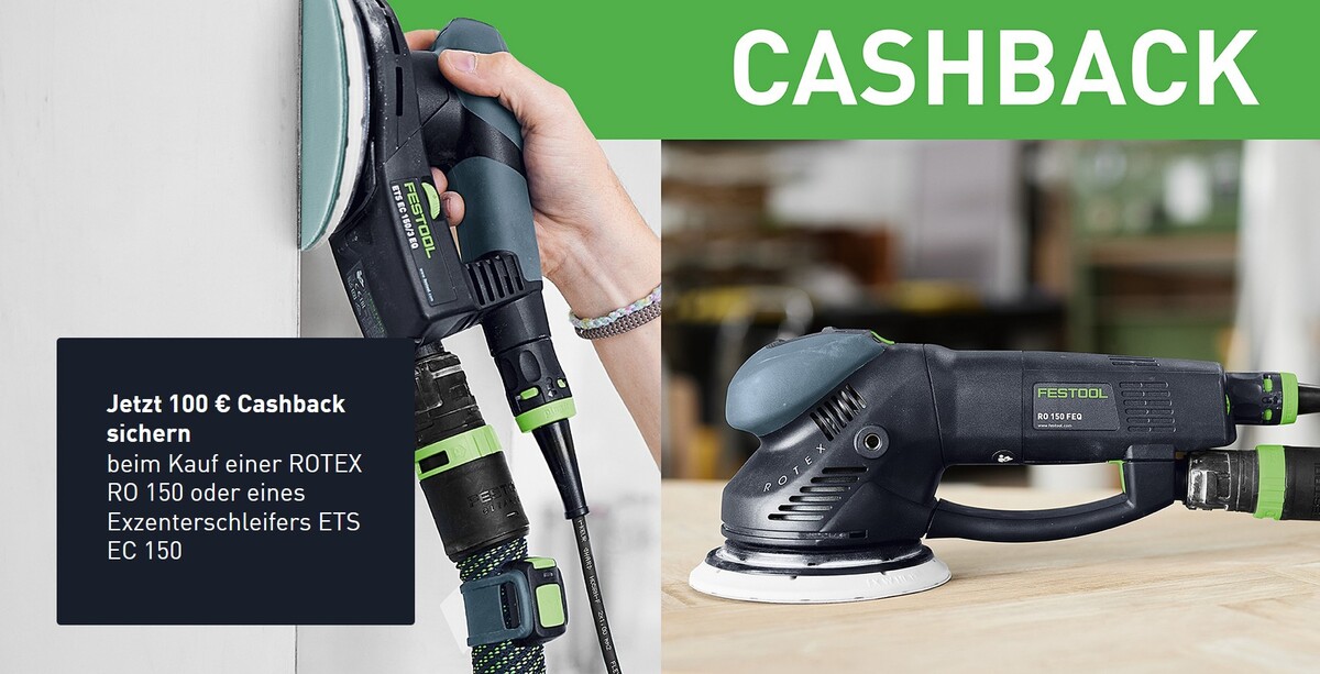 Festool 100 € CashBack direkt von Festool