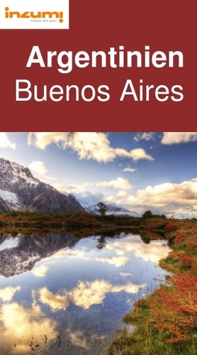 Argentinien
Buenos Aires Reiseführer
