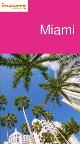 Miami Reiseführer