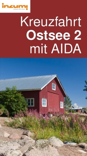 Kreuzfahrt
Ostsee 2
mit AIDA Reiseführer