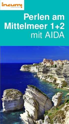 Perlen am
Mittelmeer 1+2
mit AIDA Reiseführer