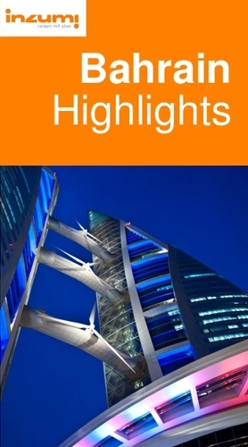Bahrain
Highlights Reiseführer