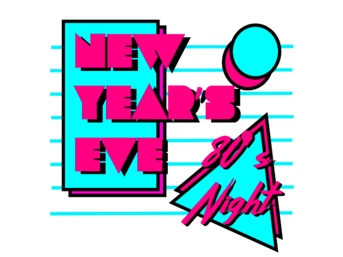 New Year's Eve: 80's Night!