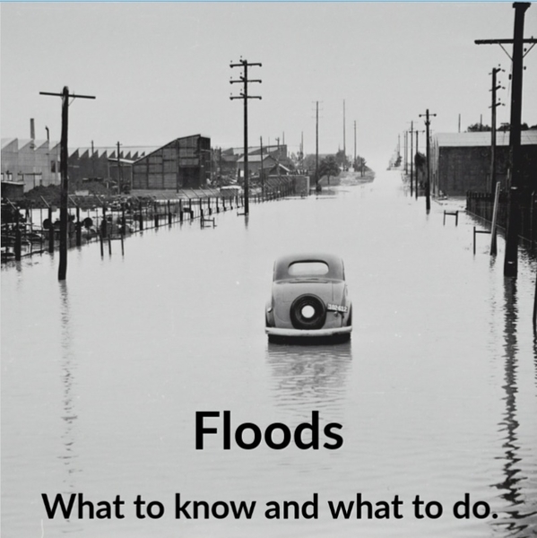 Floods | What to know and what to do.
