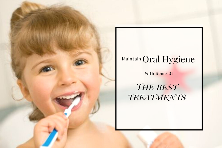 Maintain Oral Hygiene With Some Of The Best Treatments | Eyes & Smiles
